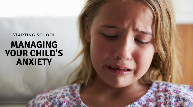 Managing your child's anxiety