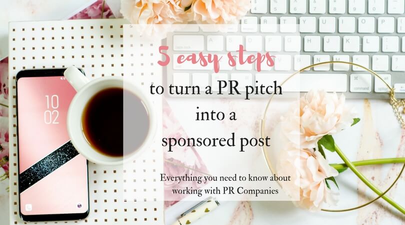 5 easy steps to turn a PR pitch into a sponsored post
